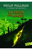 A la croisee des mondes - ii - la tour des anges