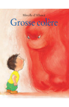 Grosse colère