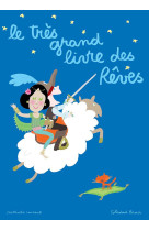 Le tres grand livre des reves