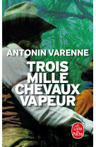 Trois mille chevaux-vapeur