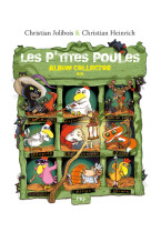 Les p'tites poules - album collector t02 (tomes 5 à 8)