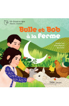 Bulle et bob à la ferme