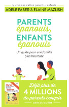 Parents épanouis, enfants épanouis