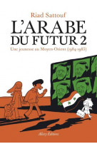 L-arabe du futur - volume 2 - - tome 2