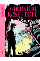 La derniere rose de l-ete