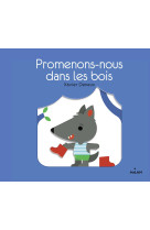 Promenons-nous dans les bois