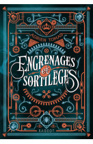 Engrenages et sortileges