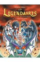 Les legendaires t10 - le cycle d-anathos : la marque du destin