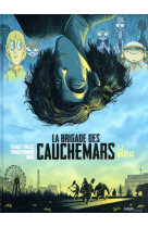 La brigade des cauchemars - tome 2 nicolas - vol02