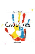 Couleurs (petit format) - le best-seller de herve tullet adapte aux petites mains !