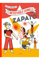 L-incroyable famille zapato