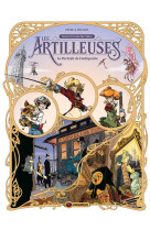 Les artilleuses - t02 - les artilleuses - vol. 02/3 - le portrait de l-antiquaire