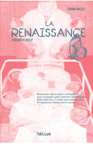 La renaissance - l-avenir de molly