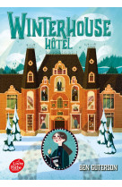 Winterhouse hotel - tome 1