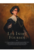 Les indes fourbes