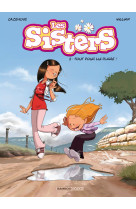 Les sisters - tome 08 - tout pour lui plaire !