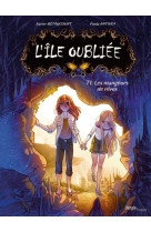 L'île oubliée - tome 1 les mangeurs de rêves