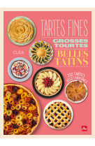 Tartes fines, grosses tourtes et belles tatins