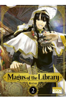 Magus of the library/kizuna - magus of the library t02 - vol02