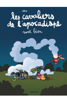 Les cavaliers de l-apocadispe - tome 3 - vont bien