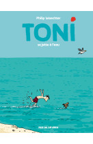 Toni - tome 2 - se jette a l-eau