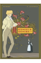 Monsieur desire ?