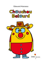 Les tout-cartons petite enfance - t13 - chouchou balourd