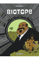 Biotope - tome 0 - biotope - intégrale complète