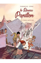 Le reseau papillon - tome 5 l-espion parmi nous - vol05