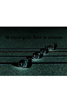 10 escargots font la course