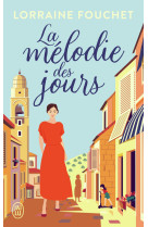 La mélodie des jours