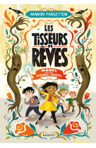 Les tisseurs de reves - t01 - les tisseurs de reves - manel et les melodies secretes