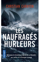 Les naufrages hurleurs