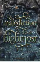 La malédiction de highmoor