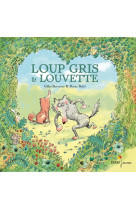 Loup gris - t05 - loup gris et louvette