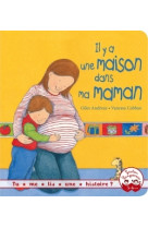 Tu me lis une histoire ? - il y a une maison dans ma maman