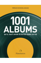 Les 1001 albums qu-il faut avoir ecoutes dans sa vie