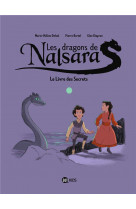 Les dragons de nalsara, tome 02 - le livre des secrets - dragons de nalsara 2 ne