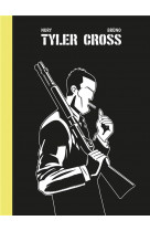 Tyler cross - integrale / edition augmentee