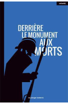 Derriere le monument aux morts