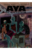 Aya de yopougon - vol02 - l-integrale