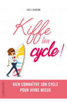 Kiffe ton cycle