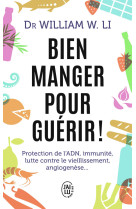 Bien manger pour guérir !