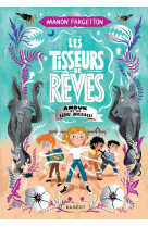 Les tisseurs de reves - t02 - les tisseurs de reves - anouk et les liens invisibles