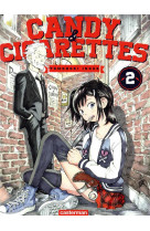 Candy & cigarettes - t02 - candy & cigarettes