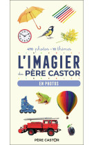 L-imagier du pere castor - en photos