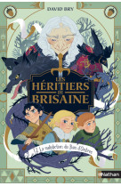 Les heritiers de brisaine - tome 1 la malediction du bois d-ombres - vol01