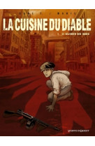 La cuisine du diable - tome 01