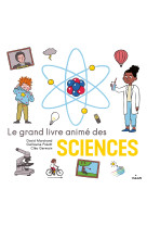 Le grand livre anime des sciences