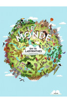 Le monde en 15 labyrinthes